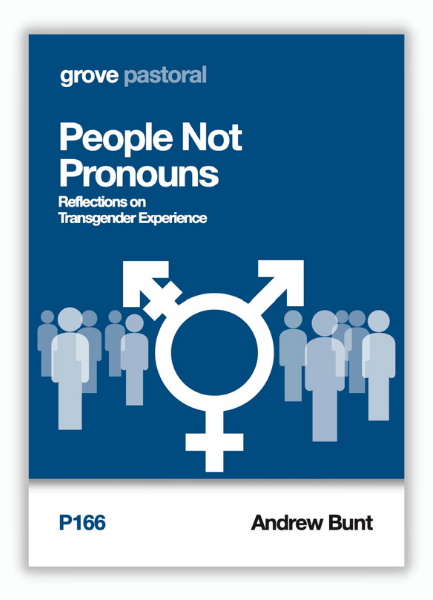 People Not Pronouns: Reflections on Transgender Experience
